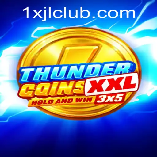 Discover the Excitement of ThunderCoinsXxl: A New Era in Gaming